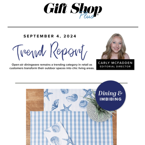 C&F Home's Calming Seas Table Linen Collection Featured in Gift Shop Plus Trend Report: Dining & Imbibing Trend Report