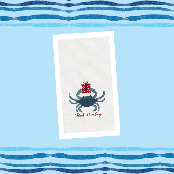 C&F Home's Bah Humbug Kitchen Towel featured in Seaside Retailer's Seaworthy Ideas