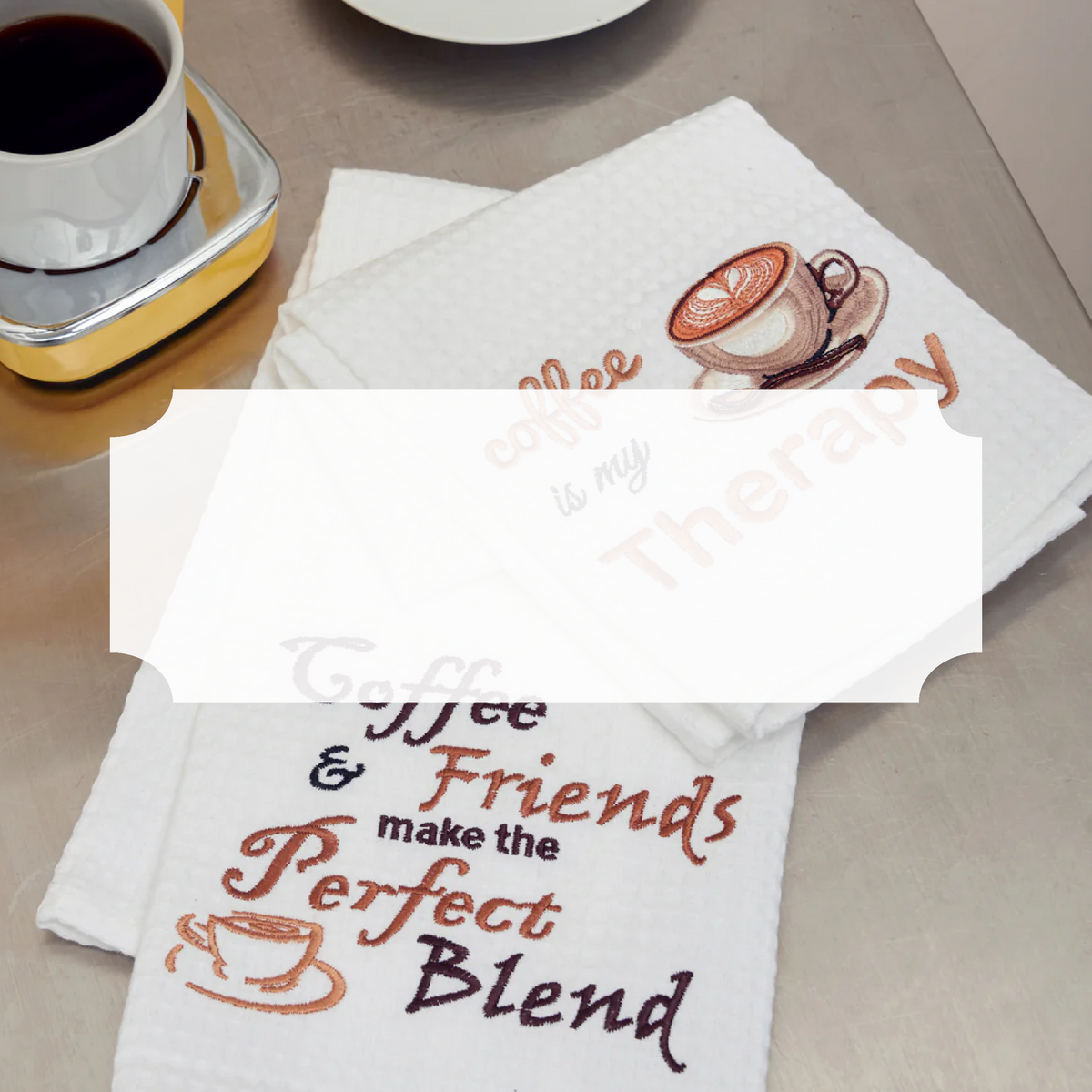 Coffee & Tea Kitchen Towels